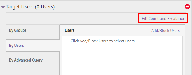 Step 5: Click Fill Count and Escalation
