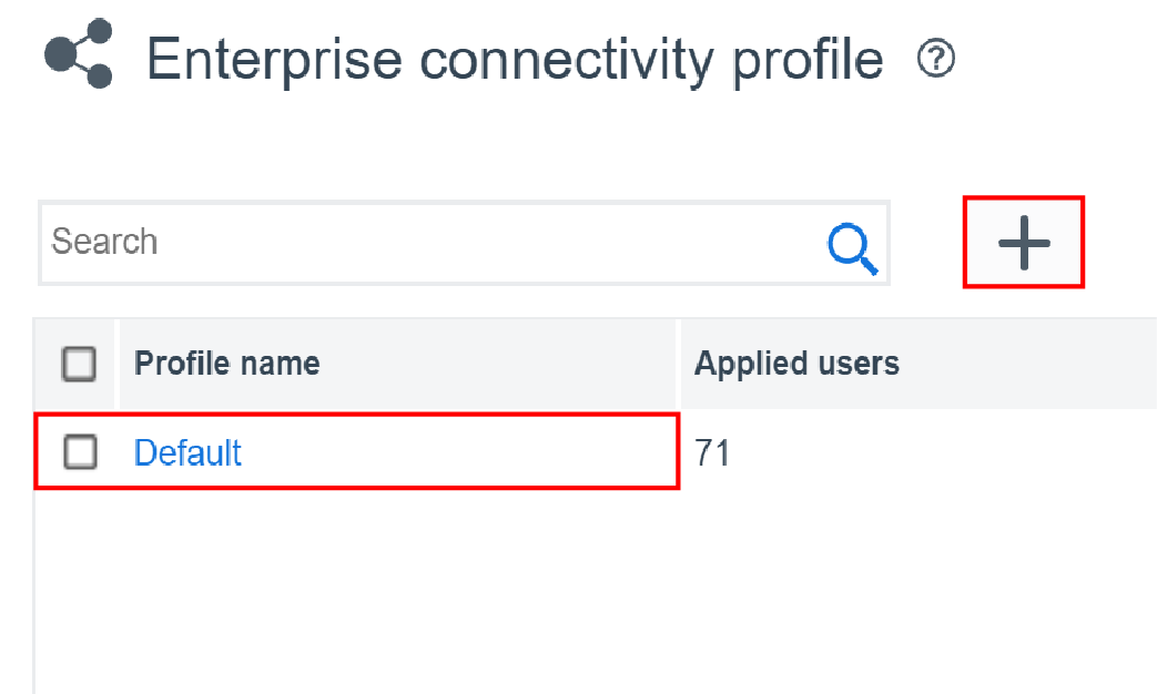 Screenshot of adding an enterprise connectivity profile