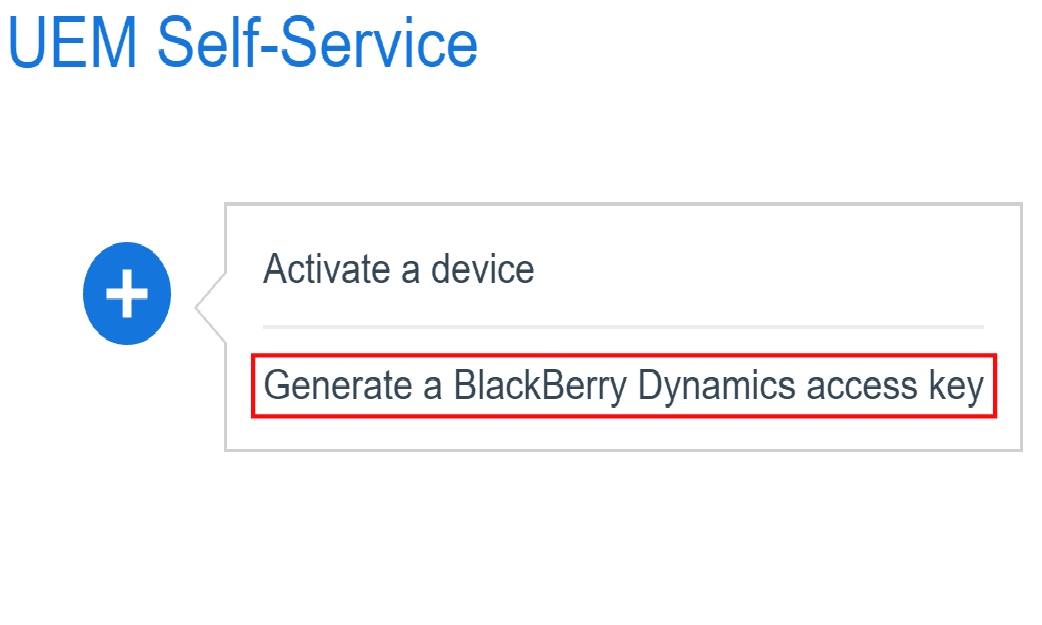 Screenshot of generating a Blackberry Dynamics access key
