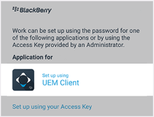 Screenshot showing prompt to setup using UEM Client