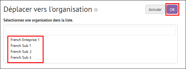  Étape 3 : Sélectionnez une organisation