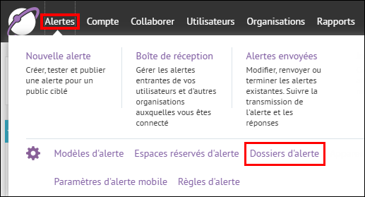 Étape 1 : Cliquez sur Dossiers d'alerte