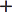 the plus symbol